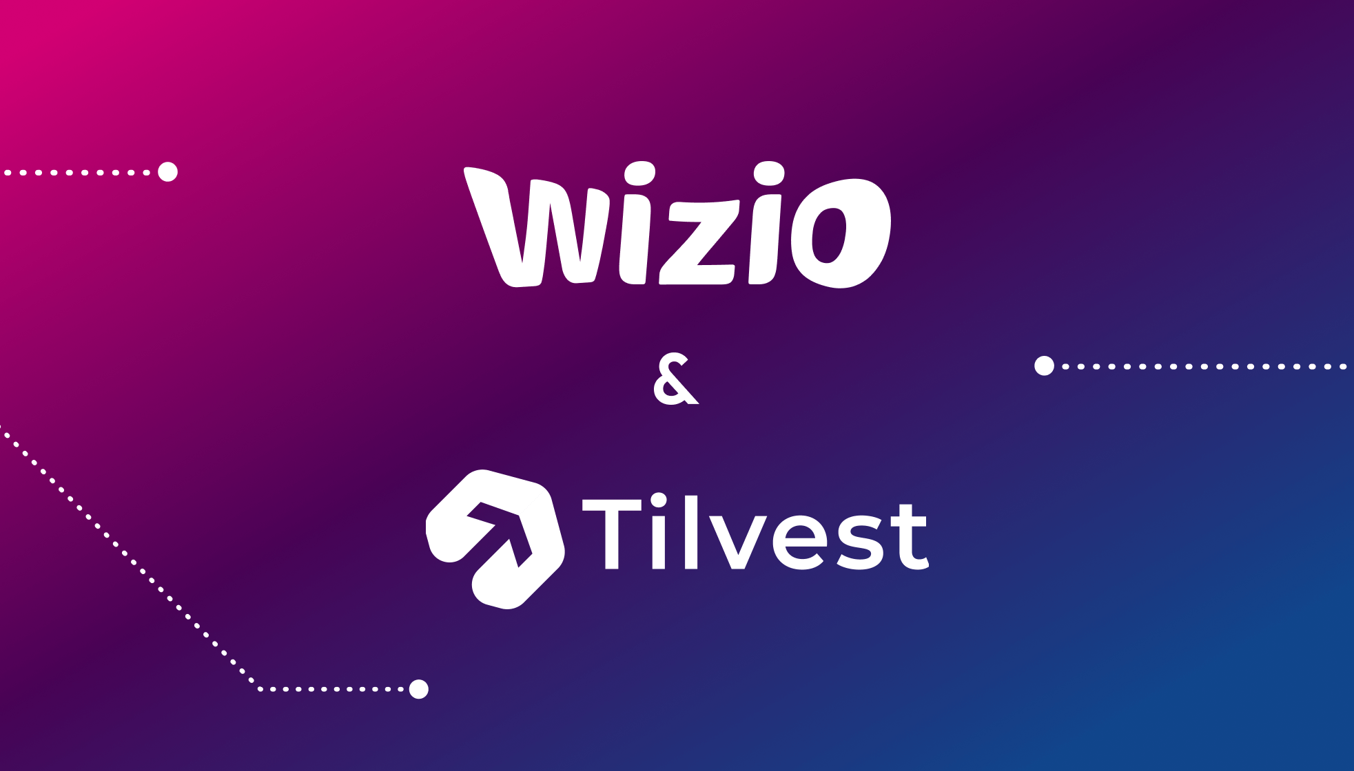 Wizio & Tilvest
